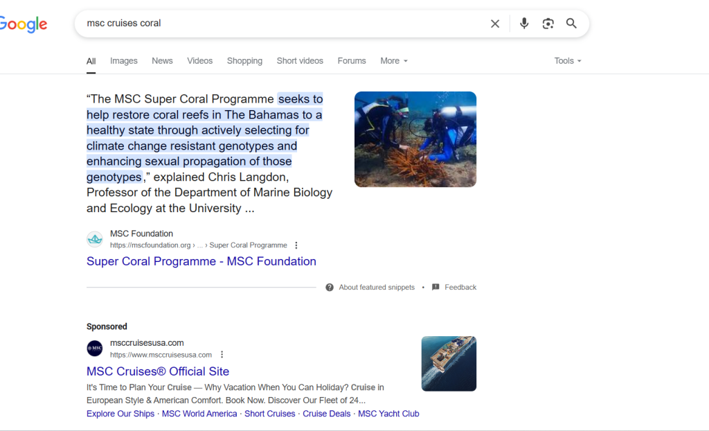 A photo of the google search results for the terms "MSC Cruises Coral." They all talk about the MSC Foundation, Ocean Cay, and The MSC Super Coral Programme, which are all greenwashing. None of it talks about the destruction of the Villa Blanca Reef